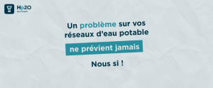 Illustration Hp2O avec le slogan "Un problème d’eau sur vos réseaux d’eau potable ne prévient jamais. Nous si !" sur fond texturé bleu clair, accompagné du logo de l’entreprise.